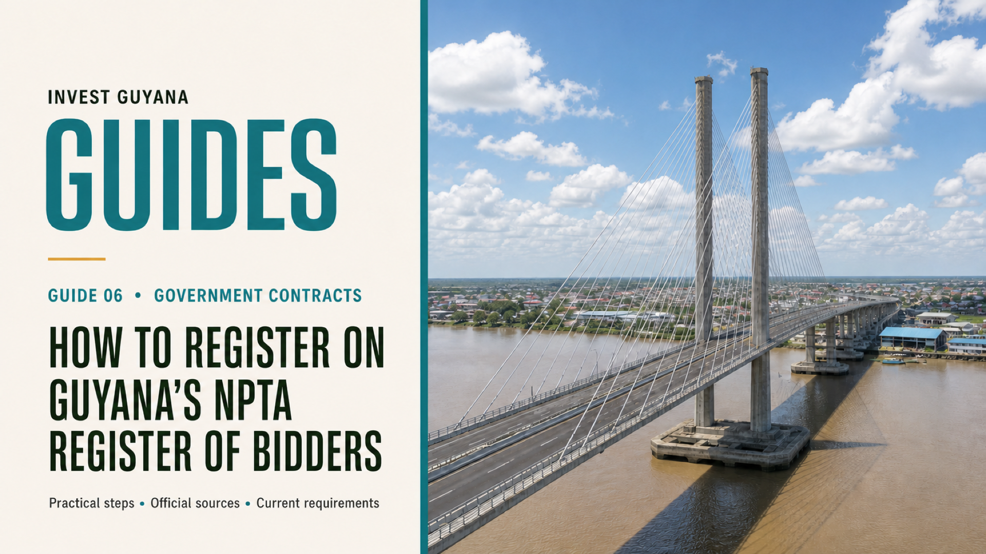 Invest Guyana guide to registering on Guyana’s NPTA Register of Bidders.